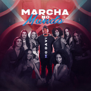 Marcha No Mundo (Explicit)