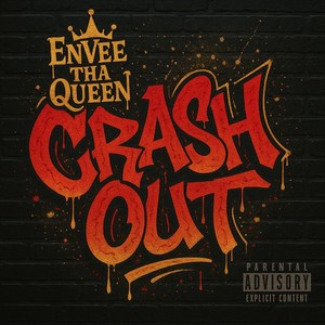Crash Out (Explicit)
