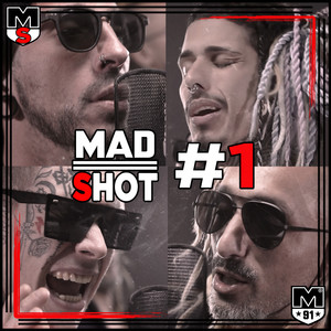 MadShot #1 (Explicit)
