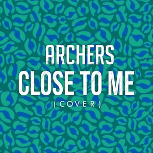 Close to Me (Explicit)