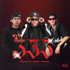 333 (Explicit)