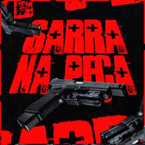 Sarra na Peça (Explicit)