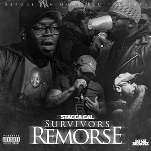 Survivors Remorse (Explicit)