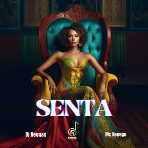 Senta (feat. Mc Nenego) (Explicit)