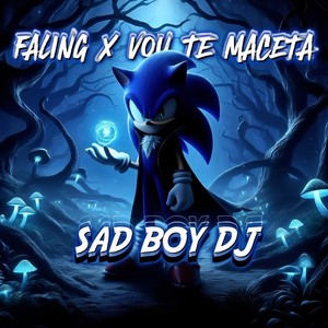 FALING X VOU TE MACETA - HOMENAGEM AO DJ OREIA