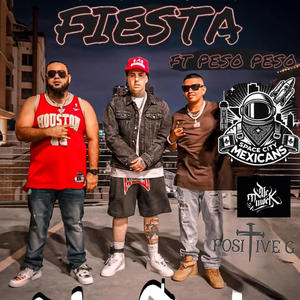 FIESTA (feat. Peso peso, Mc twock & Positive G)