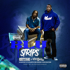 Blu Strips (Explicit)