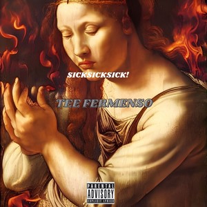 Sicksicksick! (Explicit)