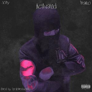 Joey Franko (Activated) (Explicit)