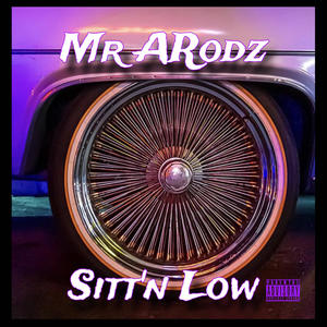 Sitt'n Low (Explicit)