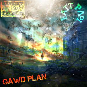 Gawd Plan (feat. Taliban K) (Explicit)