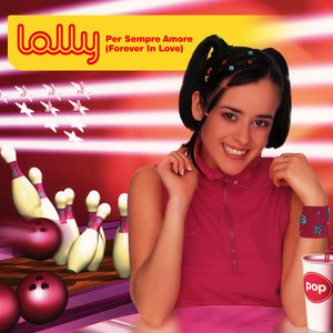 Per Sempre Amore (Forever In Love) (Almighty Sherbert Lemon Mix)