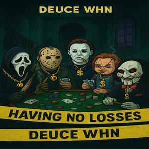 Having No Losses (Explicit)