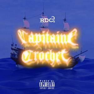 Capitaine Crochet (Explicit)