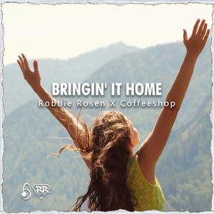 BRINGIN' IT HOME