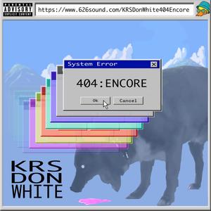 404: Encore (Explicit)