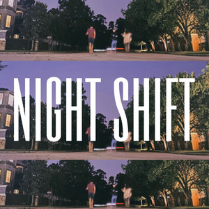 Night Shift