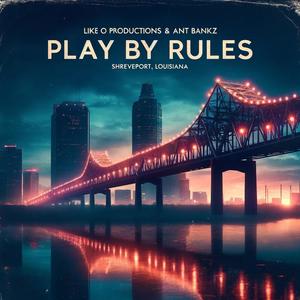 Play By Rules (feat. Ant Bankz) (Instrumental)