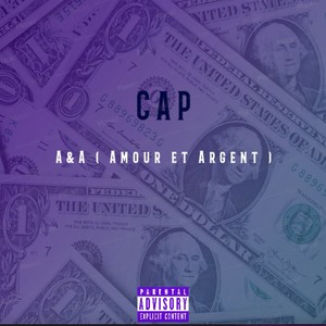 A&a( Amour et argent ) (Explicit)