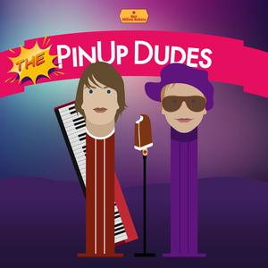 The PinUp Dudes(feat. Galactic Funk, Petter Aagaard & Tormod Leithe)