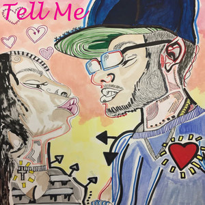 Tell Me (Explicit)