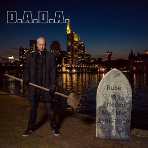 D. A. D. A. (Direkt aus der Anstalt)