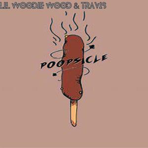 Poopsicle (Freestyle) [feat. Travis] [Explicit]