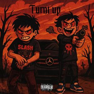 Turnt Up (feat. Murda prince) (Explicit)