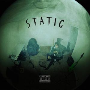 static (feat. Ruiz) [Explicit]