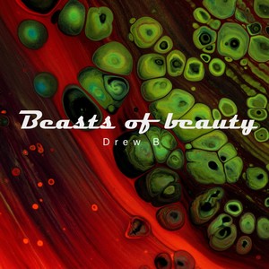 Beasts of Beauty