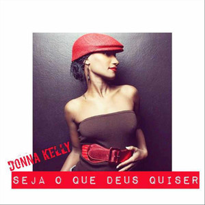 Seja o Que Deus Quiser - Single