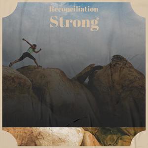 Reconciliation Strong