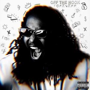 OFF THE HOOK (Explicit)