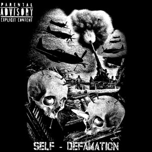 SELF-DEFAMATION (Explicit)