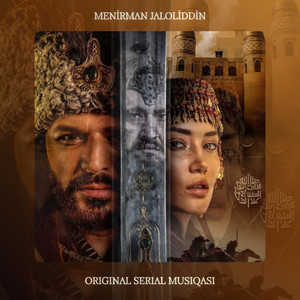 Mendirman Jaloliddin (Original Serial Musiqasi) (Ozbekcha Versiya)