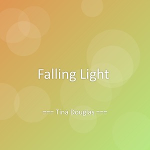 Falling Light