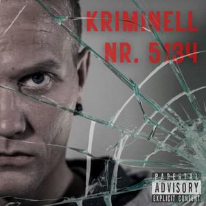 Kriminell (feat. Olivia) (Explicit)