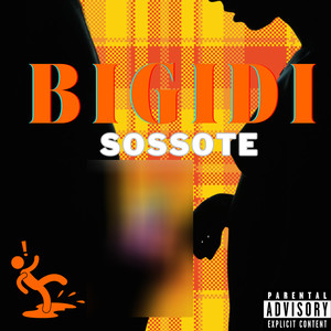 BIGIDI (Explicit)