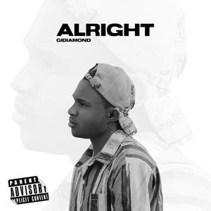 Alright (Explicit)