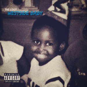 Westside Baby (Explicit)