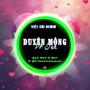 Duyên Mộng Vỡ Tan (Việt Còi Remix)