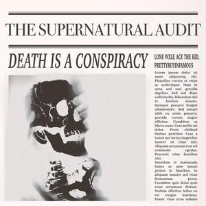 DEATH IS A CONSPIRACY (feat. ACE THE KID & PrettyBoyInfamous) [Explicit]