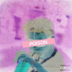 Poison (Explicit)