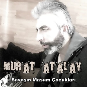 Savaşın Masum Çocukları