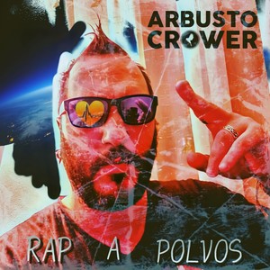 Rap a Polvos (Explicit)