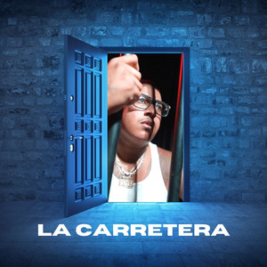 La Carretera (Explicit)