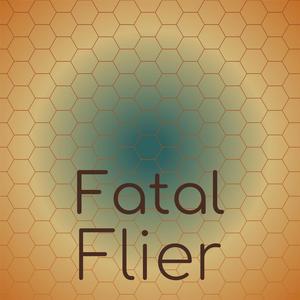 Fatal Flier