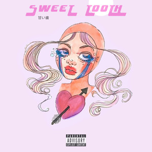 Sweet Tooth (Explicit)