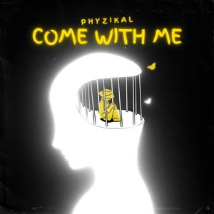 Come With Me (Explicit)