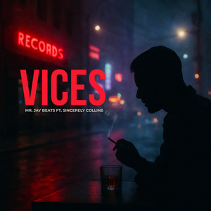 Vices (Explicit)